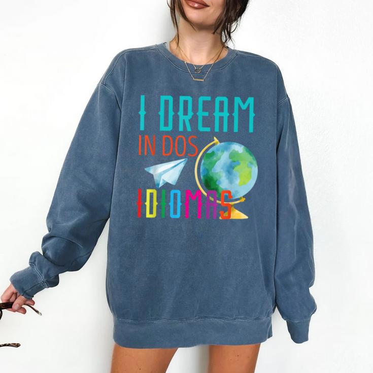 Multilingual Teacher In Dos Idiomas Linguist Language Comfort Colors Sweatshirt
