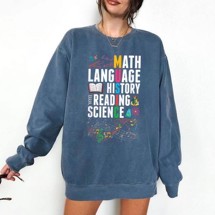 Music Teacher Music Math Language History Reading Science Comfort Colors Sweatshirt
