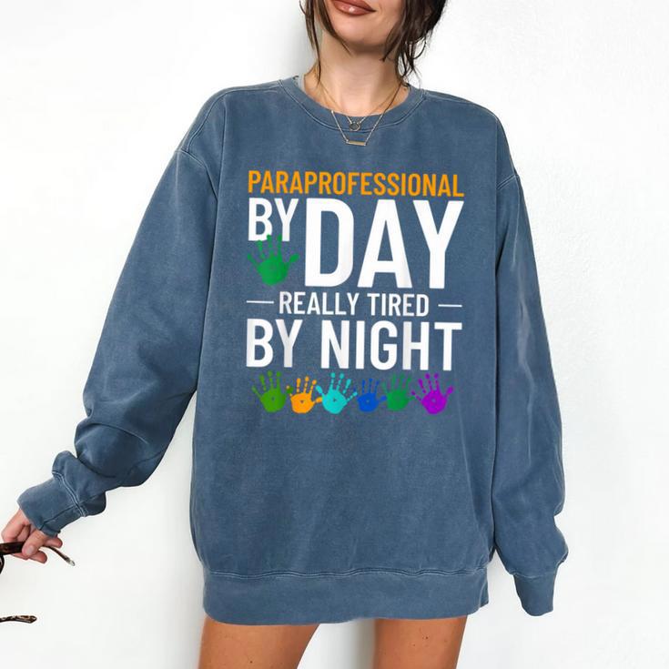 Paraprofessional Educator Teacher Para Classroom Assistant Comfort Colors Sweatshirt
