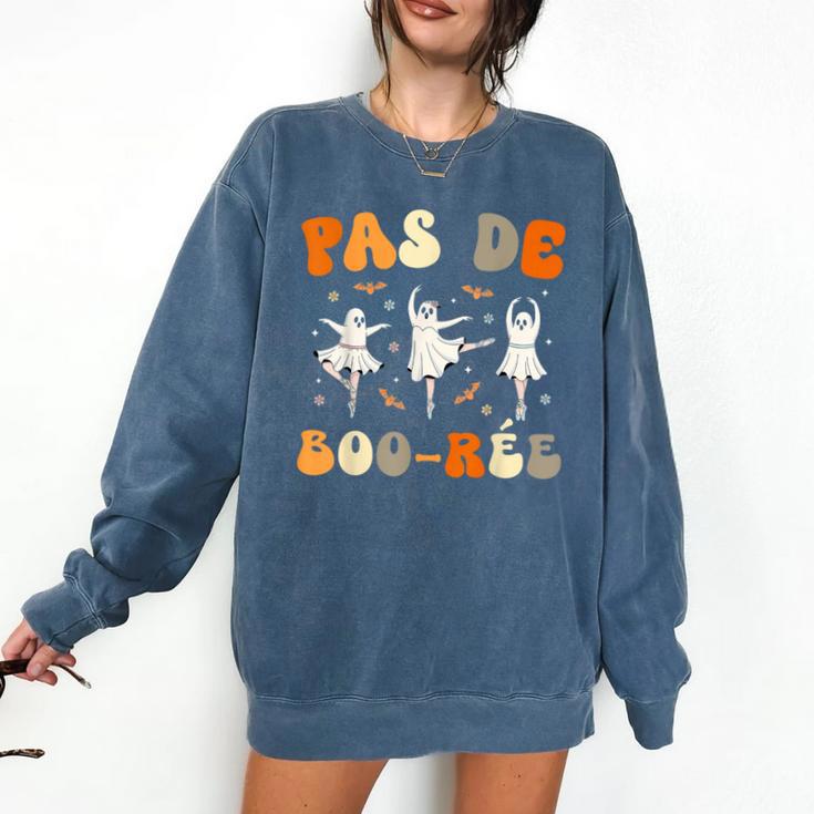 Pas De Boo-Rée Ghost Ballet Dancer Halloween Dance Teacher Comfort Colors Sweatshirt