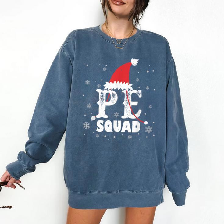 PE Squad Christmas PE Teacher Matching Xmas Comfort Colors Sweatshirt