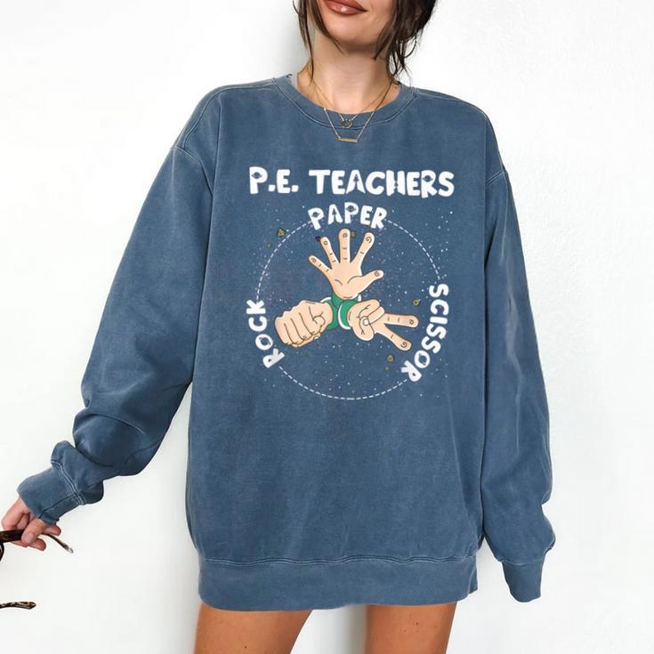 Physical Education PE Teacher Rock Paper Scissor Comfort Colors Sweatshirt