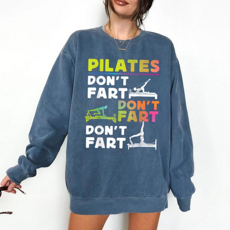 Pilates Instructor Teacher Watercolor Pilates Don't Fart Men Women Kids Comfort Colors Sweatshirt
