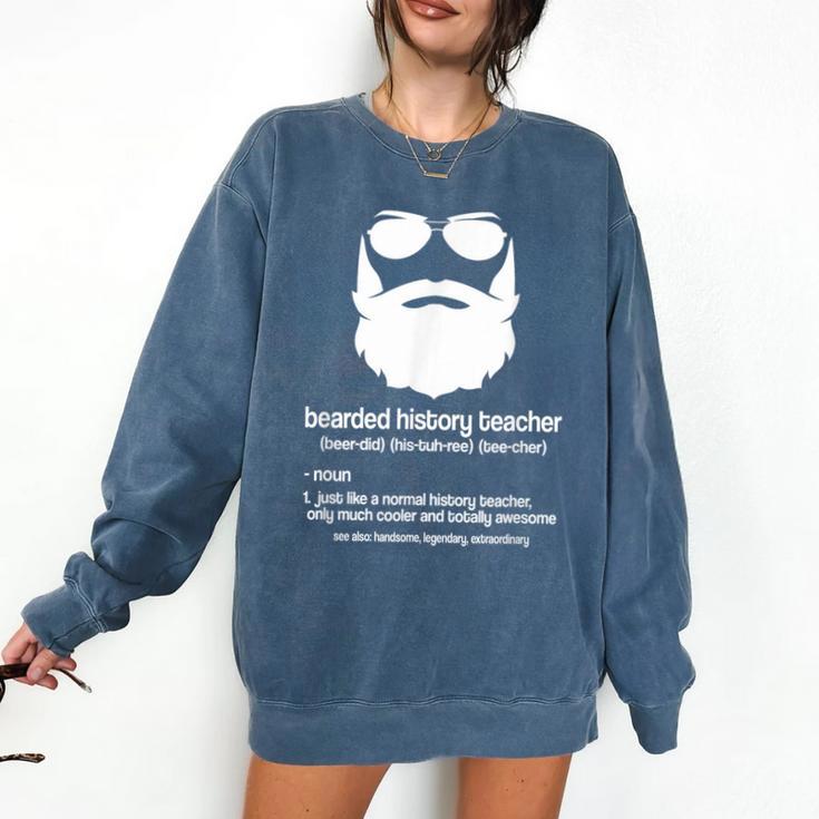 Professor Ancient Teaching Education Bearded History Teacher Comfort Colors Sweatshirt