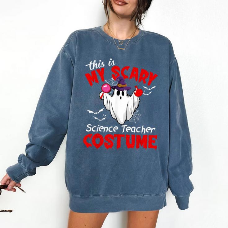 This Is My Scary Science Teacher Costume Ghost Halloween Comfort Colors Sweatshirt