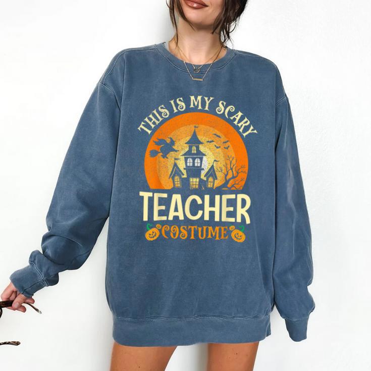 This Is My Scary Teacher Costume Halloween Comfort Colors Sweatshirt