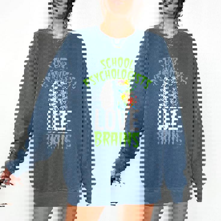 School Psychologists Love Brains Halloween Teacher Counselor Comfort Colors Sweatshirt