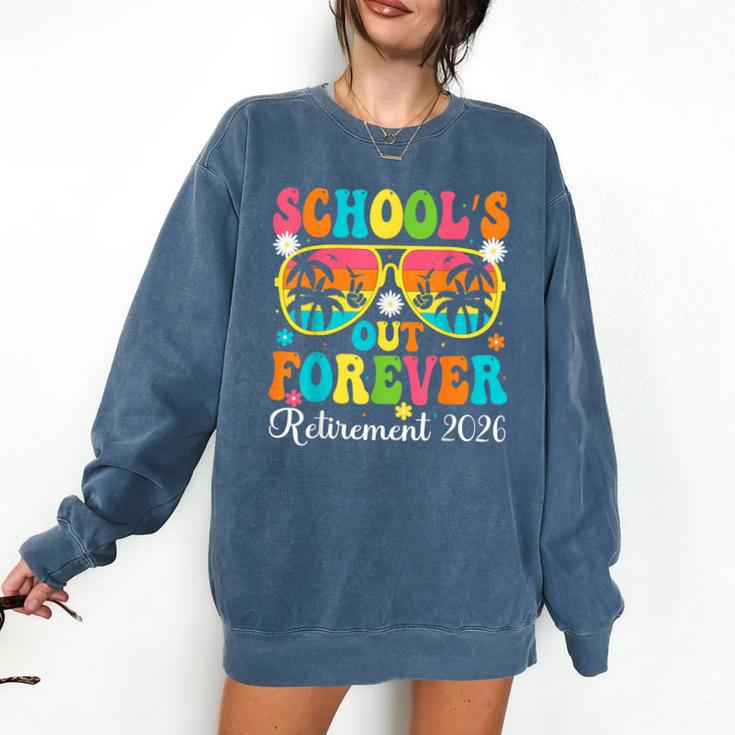 School's Out Forever Retirement 2026 Retro Retired Teacher Comfort Colors Sweatshirt