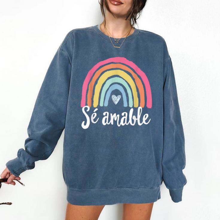 Sé Amable Spanish Bilingual Teacher Be Kind Boho Rainbow Comfort Colors Sweatshirt