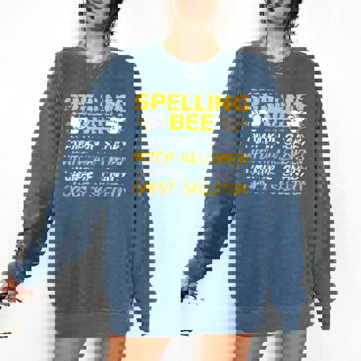 Spelling Bee Costume For a Halloween Teacher Pun Women Comfort Colors Sweatshirt