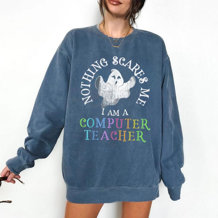This Is My Spooky COMPUTER TEACHER Costume Don't Scare Me Comfort Colors Sweatshirt