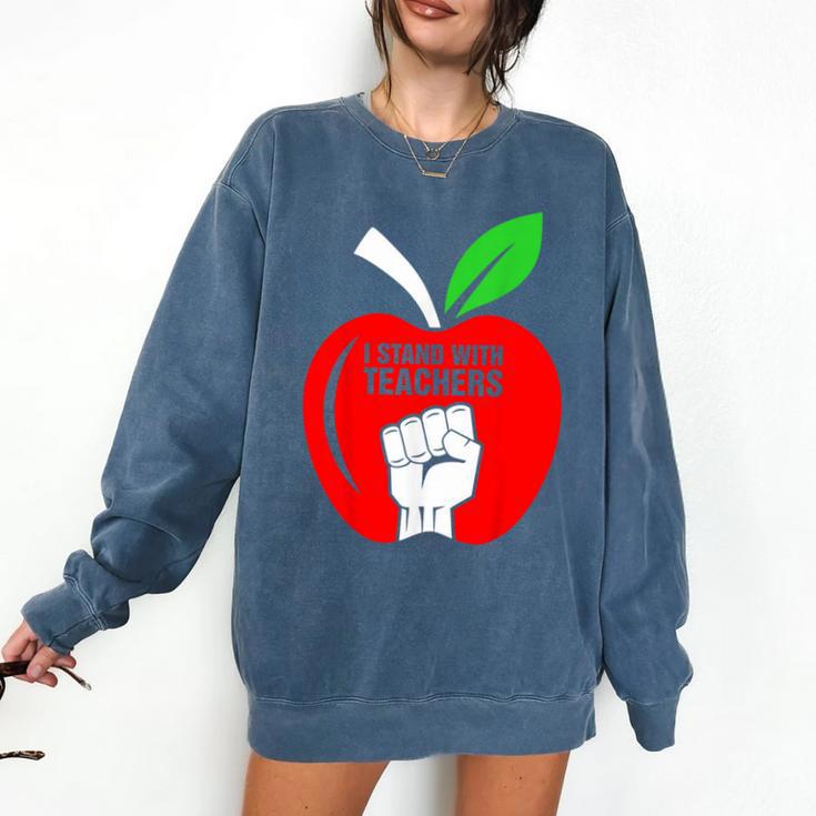 I Stand With Teachers Tshirt Comfort Colors Sweatshirt