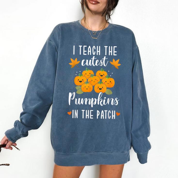 I Teach The Cutest Pumpkins In The Patch Halloween Teacher Comfort Colors Sweatshirt