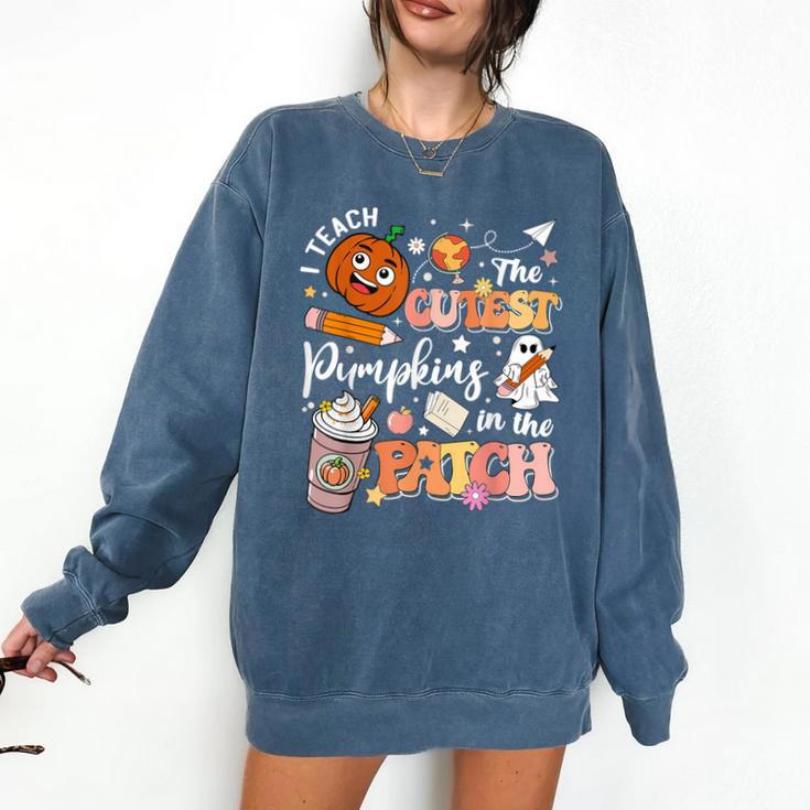 I Teach The Cutest Pumpkins In The Patch Halloween Teacher Comfort Colors Sweatshirt