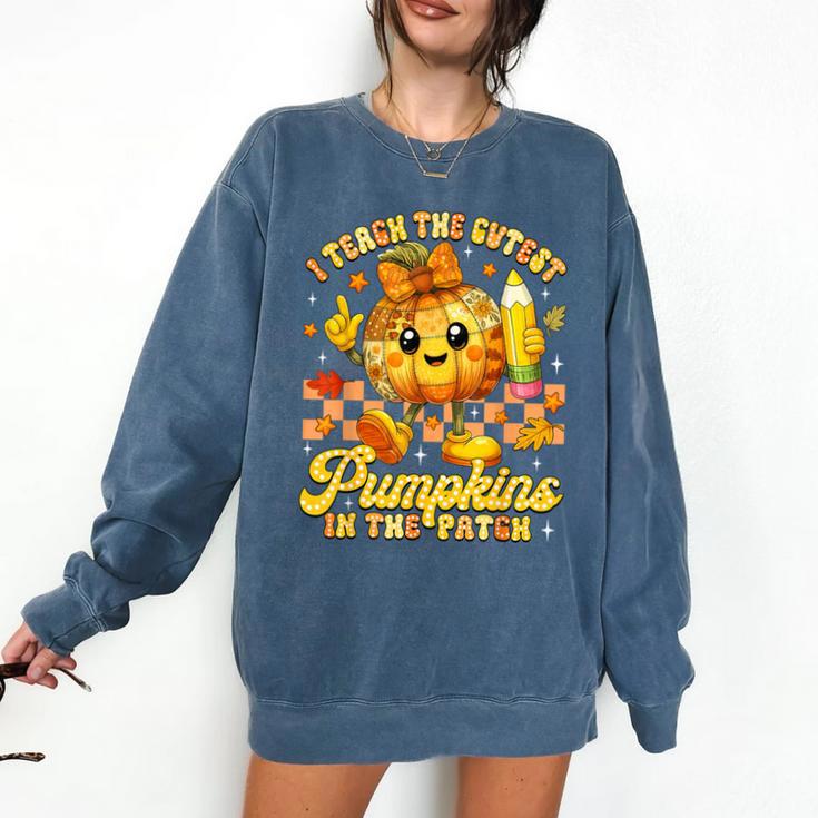I Teach The Cutest Pumpkins In The Patch Teacher Halloween Comfort Colors Sweatshirt