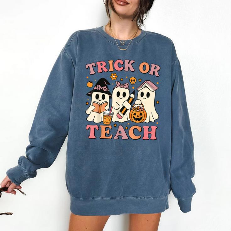 Teacher Halloween Trick Or Teach Cute Ghost Coffee Pumpkins Comfort Colors Sweatshirt