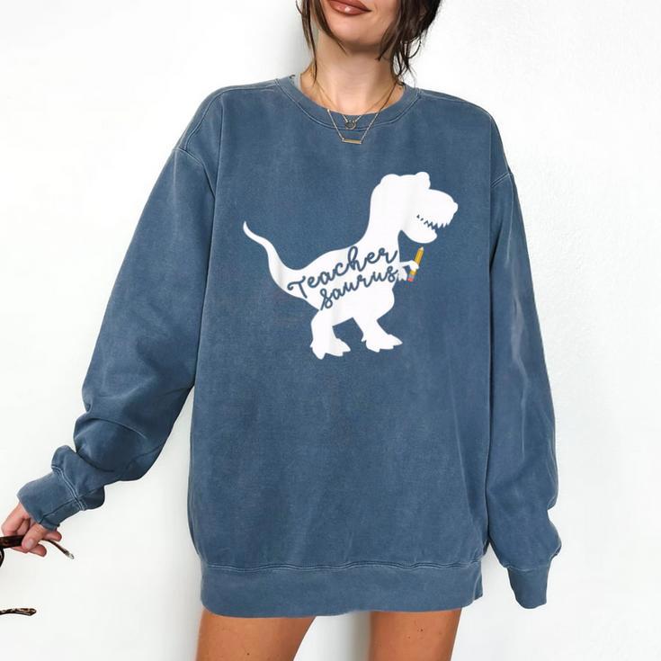 Teacher Saurus T Shirt For Men And Women Comfort Colors Sweatshirt