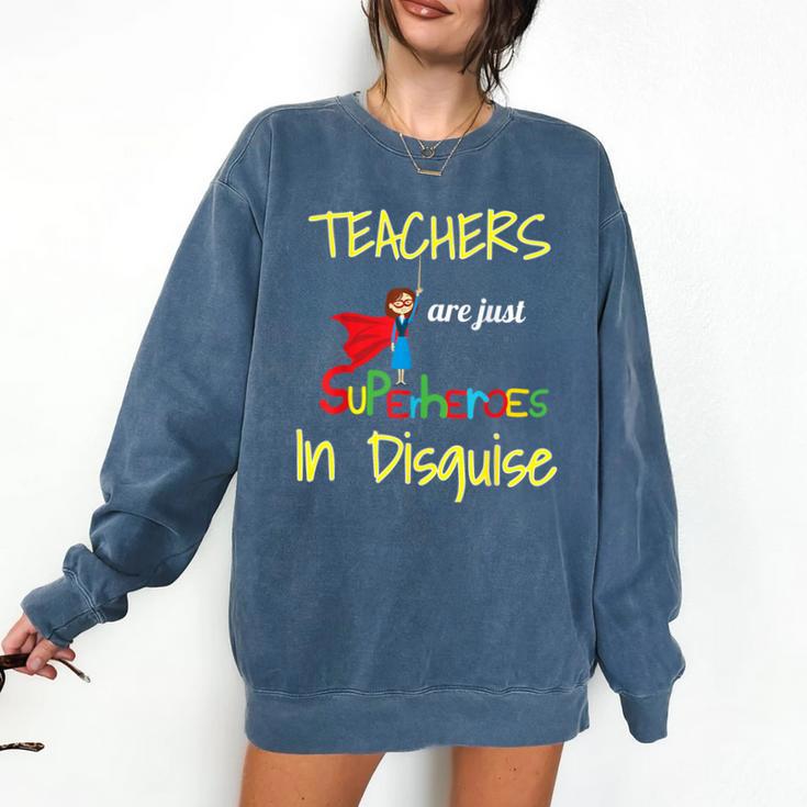 Teachers Are Superheroes First Day School T-Shirt Comfort Colors Sweatshirt
