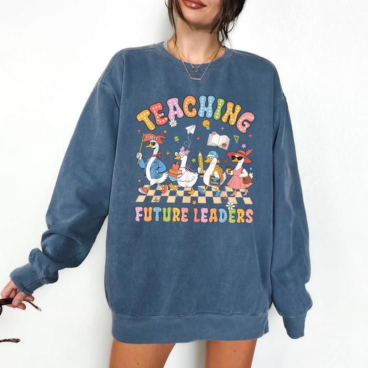 Teaching Future Leaders Teacher Back To School Cute Goose Comfort Colors Sweatshirt