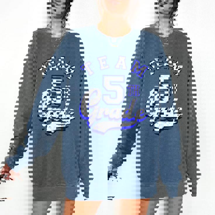 Team 5th Grade Fifth For Teacher Or Students Comfort Colors Sweatshirt