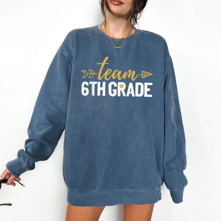 Team 6th Grade Hello Sixth Grade Crew Squad Teacher Kids Comfort Colors Sweatshirt