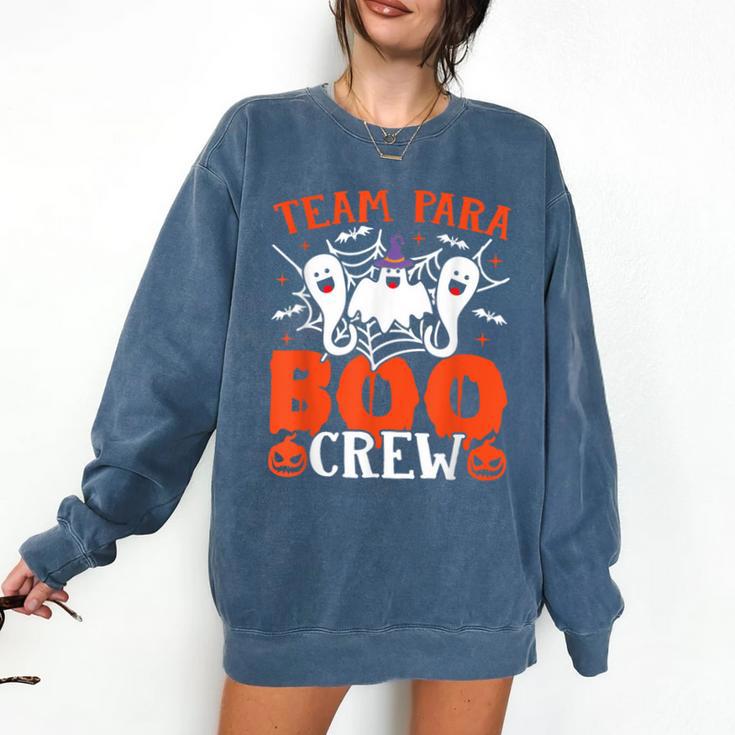 Team Para Boo Crew Halloween Ghost Paraprofessional Teacher Comfort Colors Sweatshirt