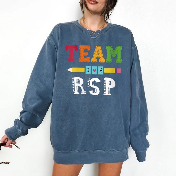 Team RSP RSP Teacher Kindergarten Teacher Comfort Colors Sweatshirt