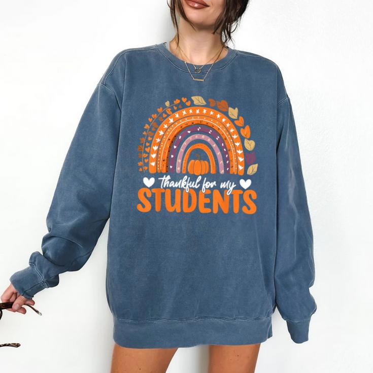 Thankful For My Students Teacher Thanksgiving School Fall Comfort Colors Sweatshirt