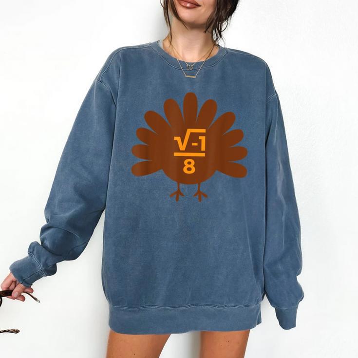 Thanksgiving Math Teacher Math Symbol Men Women Girls Kids Comfort Colors Sweatshirt