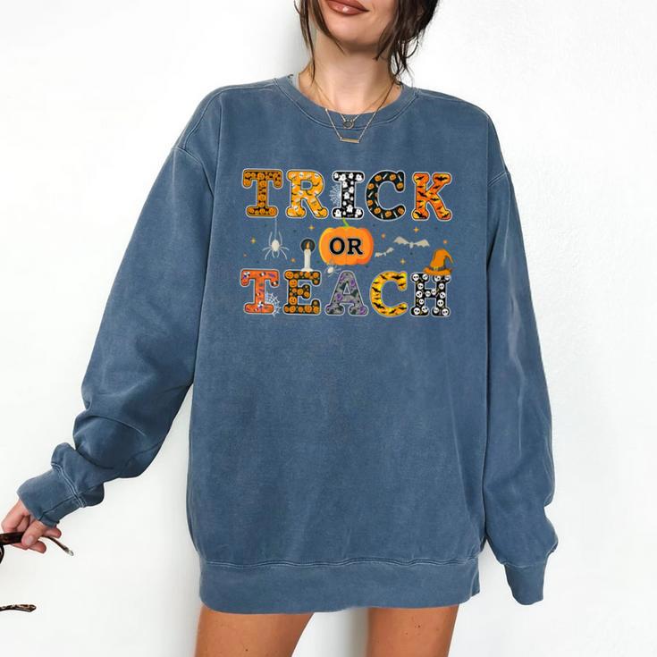 Trick Or Teach Funny School Teacher Halloween Costume Comfort Colors Sweatshirt