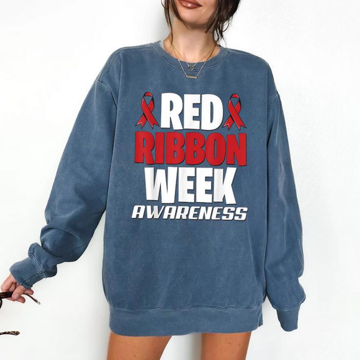 We Wear Red For Red Ribbon Week Awareness Mothers Teachers Comfort Colors Sweatshirt