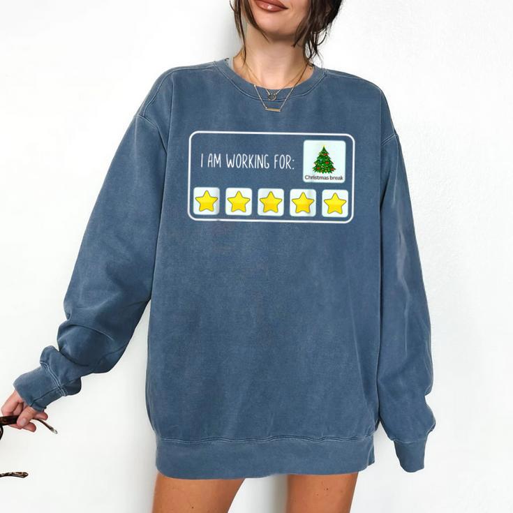 I Am Working For Christmas Break Teacher Christmas Comfort Colors Sweatshirt