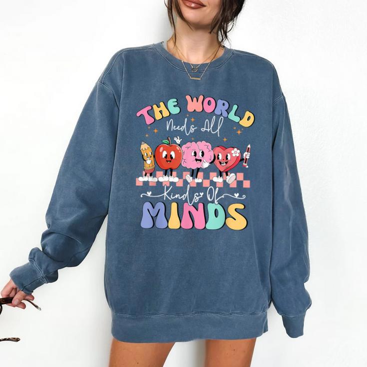 The World Needs All Kinds Of Minds Special Education Teacher Comfort Colors Sweatshirt