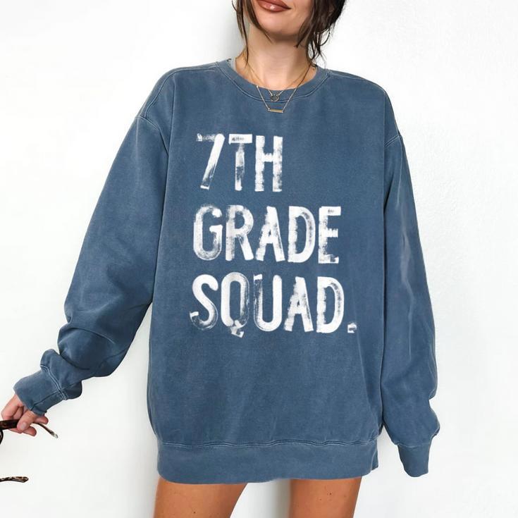 7th Grade Squad Back To School Student Teacher Comfort Colors Sweatshirt 7th Grade Squad Back To School Student Teacher Comfort Colors Sweatshirt
