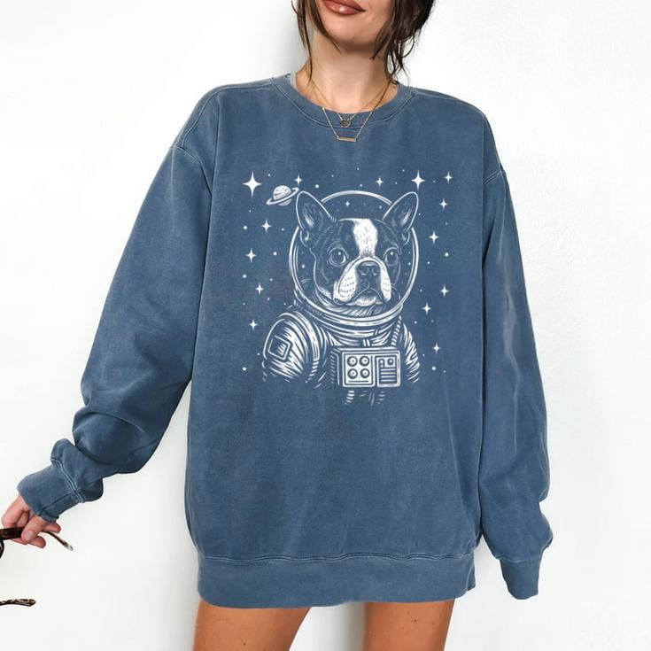 Astronaut Boston Terrier Space Galaxy Dog Lovers Comfort Colors Sweatshirt