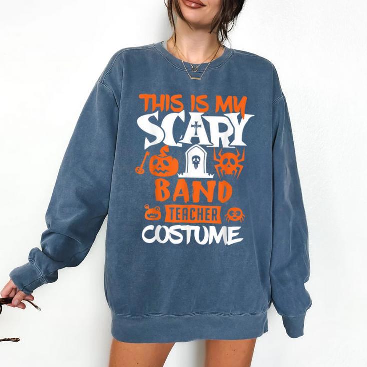 Band Teacher Halloween Shirt Costume School Marching Band For Men Women Comfort Colors Sweatshirt Band Teacher Halloween Shirt Costume School Marching Band For Men Women Comfort Colors Sweatshirt