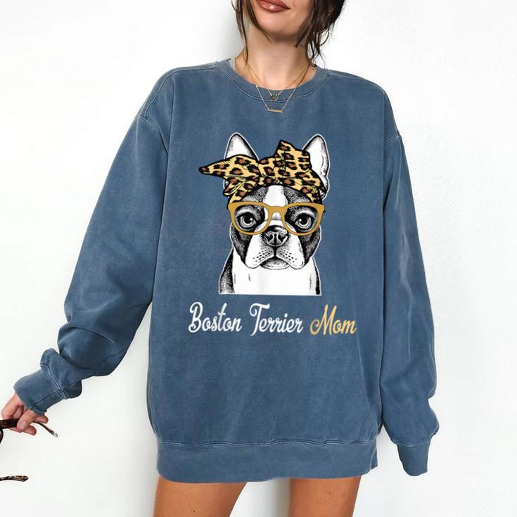 Birthday And Mother's Day -Boston Terrier Mom Comfort Colors Sweatshirt