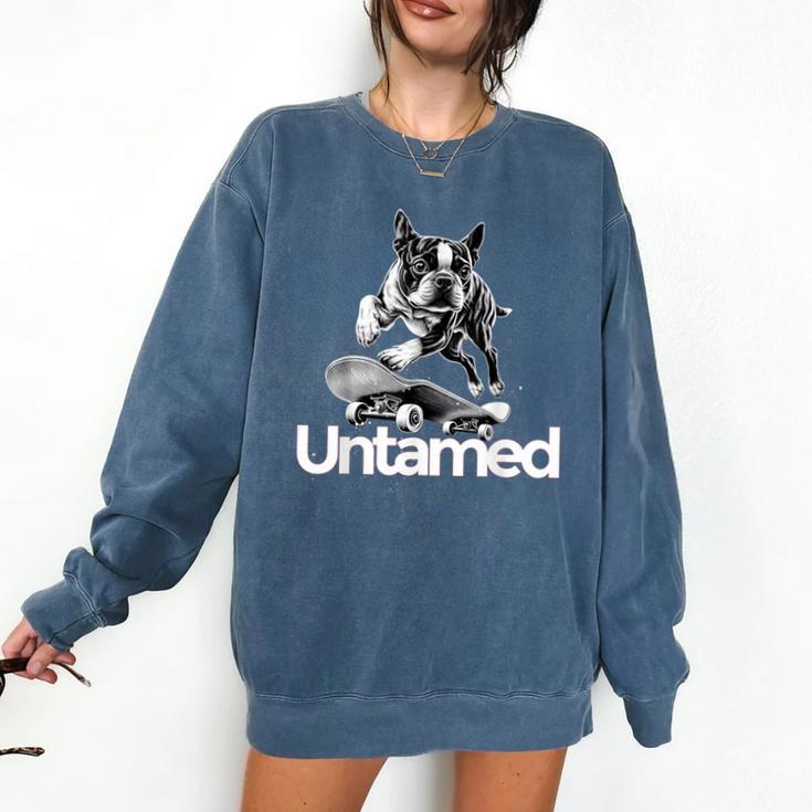 Boston Terrier Dog Untamed For Men Women Comfort Colors Sweatshirt