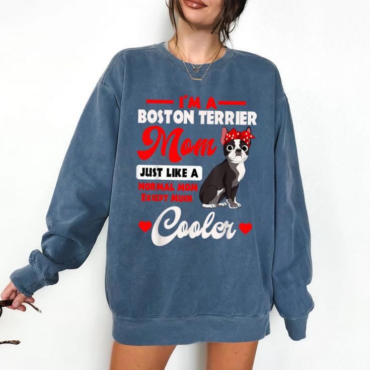 Boston Terrier Mom American Gentleman Dog Mother's Day Comfort Colors Sweatshirt
