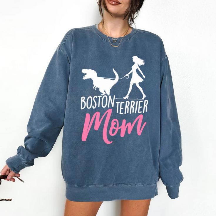 Boston Terrier Mom Boston Terrier Mom Comfort Colors Sweatshirt