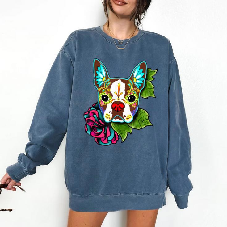 Boston Terrier In Red Day Of The Dead Sugar Skull Dog Comfort Colors Sweatshirt