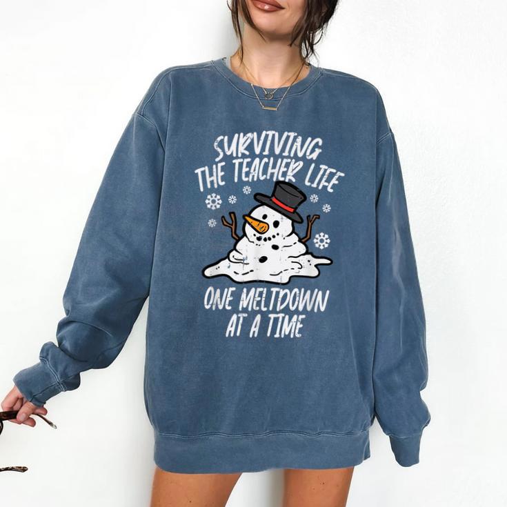 Christmas Surviving Teacher Life Meltdown Xmas Women Men Comfort Colors Sweatshirt