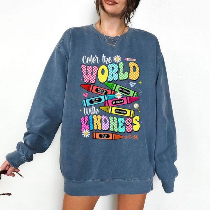 Color The World With Kindness Teacher Back To School Comfort Colors Sweatshirt Color The World With Kindness Teacher Back To School Comfort Colors Sweatshirt