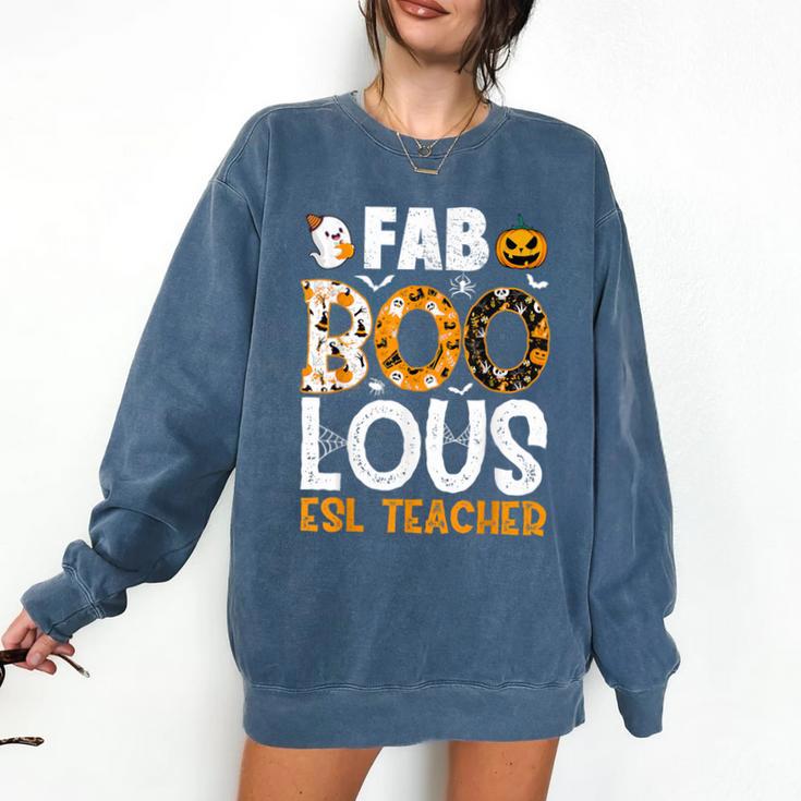 Faboolous ESL ESOL Teacher Spooky Teacher Halloween Costume For Men Women Comfort Colors Sweatshirt Faboolous ESL ESOL Teacher Spooky Teacher Halloween Costume For Men Women Comfort Colors Sweatshirt