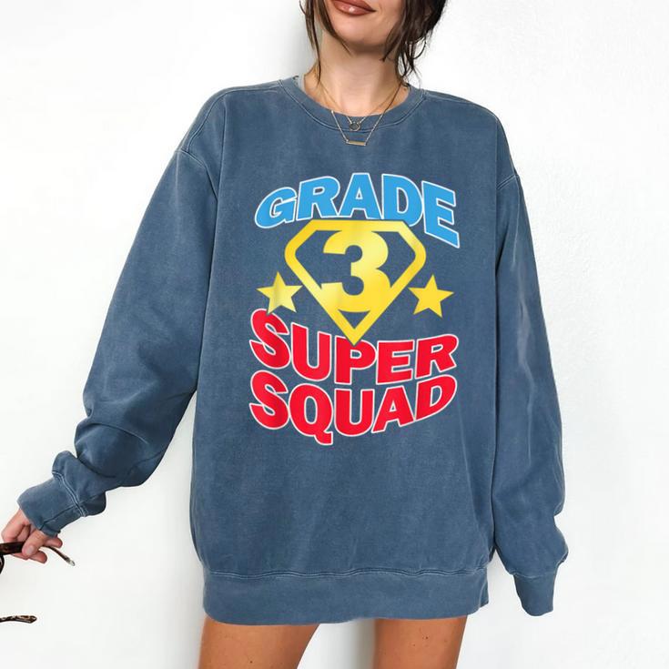 Grade 3 Super Squad Superhero Teacher Team Men Women Girls Kids Comfort Colors Sweatshirt