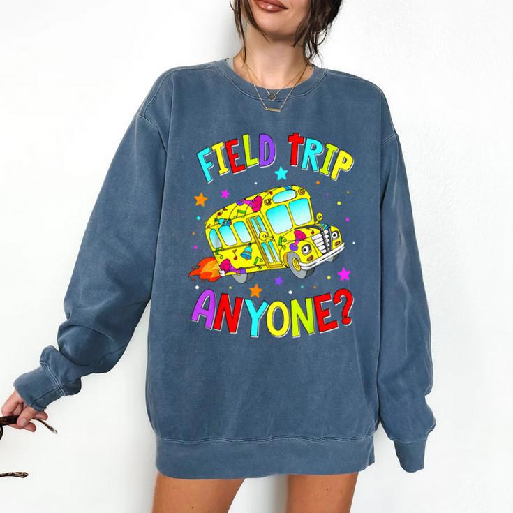 Groovy Field Trip Anyone Happy Field Day For Teachers Kids Comfort Colors Sweatshirt Groovy Field Trip Anyone Happy Field Day For Teachers Kids Comfort Colors Sweatshirt
