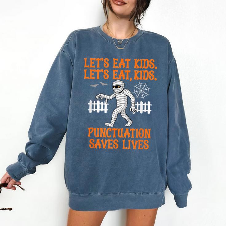 Halloween Lets Eat Kids Punctuation Teacher Comfort Colors Sweatshirt Halloween Lets Eat Kids Punctuation Teacher Comfort Colors Sweatshirt