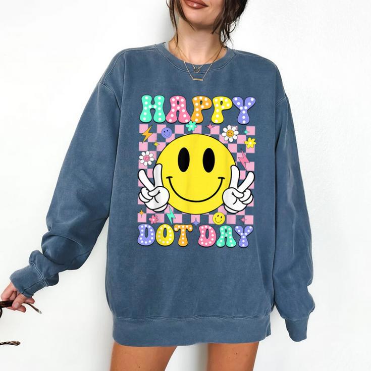 Happy Dot Day Shirts Teacher Student Girls Kids Smile Face Comfort Colors Sweatshirt Happy Dot Day Shirts Teacher Student Girls Kids Smile Face Comfort Colors Sweatshirt