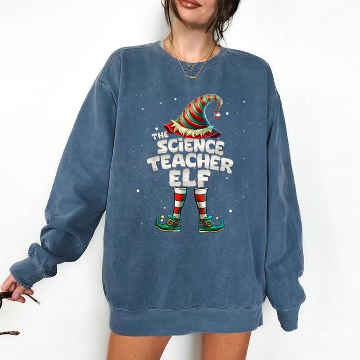 I'm The Science Teacher Elf Family Matching Group Christmas Comfort Colors Sweatshirt I'm The Science Teacher Elf Family Matching Group Christmas Comfort Colors Sweatshirt