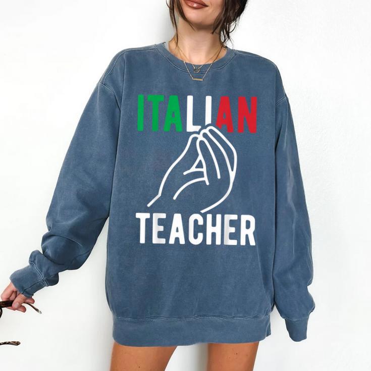 Italian Teacher Italy Italia Back To School First Day Comfort Colors Sweatshirt Italian Teacher Italy Italia Back To School First Day Comfort Colors Sweatshirt